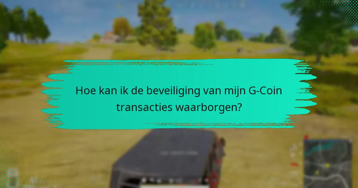 Hoe stuur ik G-Coins naar vrienden?