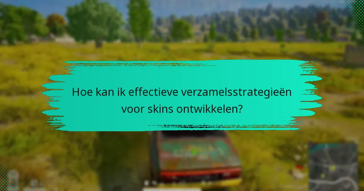 Wat zijn evenement-exclusieve items in skinscollecties?