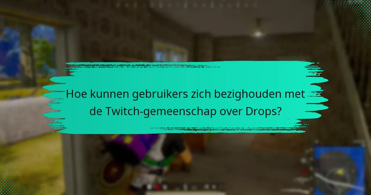 Hoe stel je Twitch Drops-meldingen in?