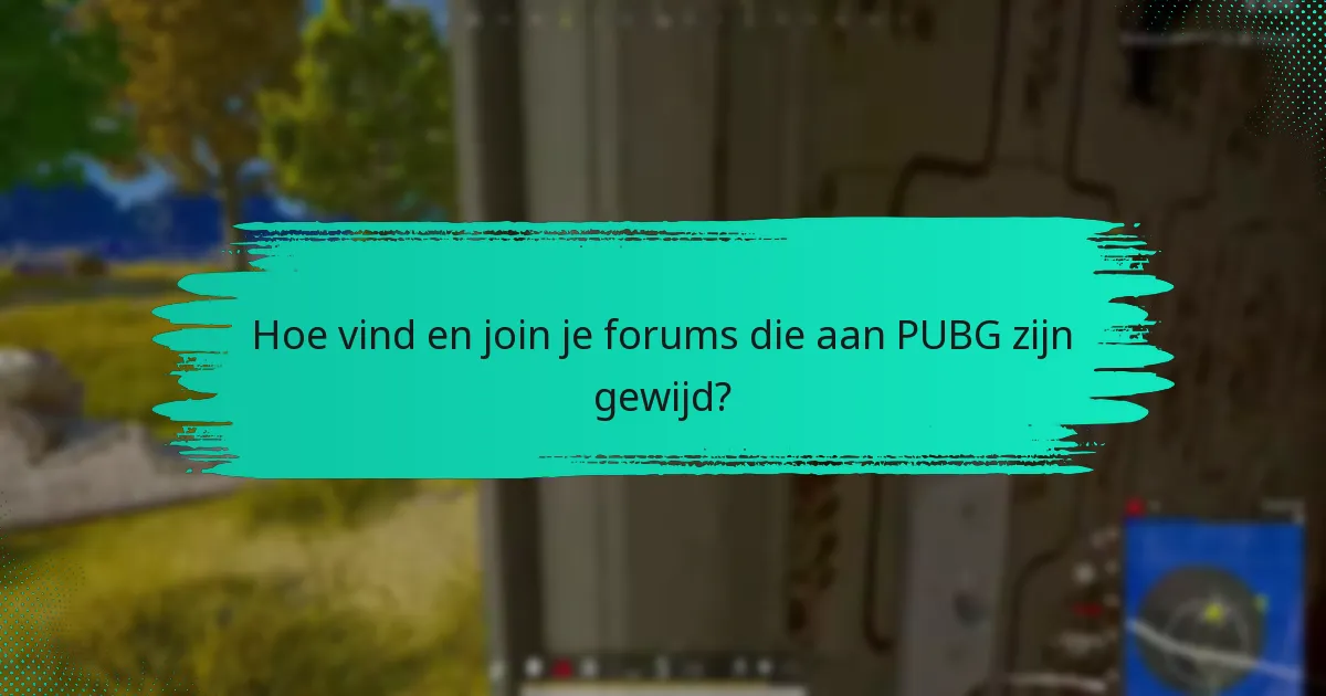 Wat zijn de actieve groepen die aan PUBG zijn gerelateerd in de Steam Wallet Community?