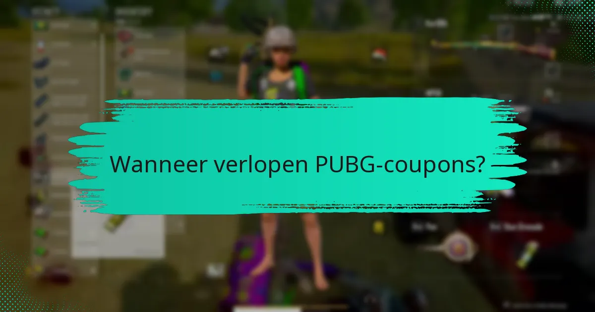 Wat zijn de verschillen tussen de verschillende soorten PUBG-coupons?