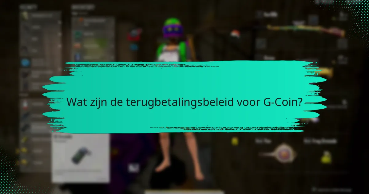 Hoe uw G-Coin account effectief te beheren?