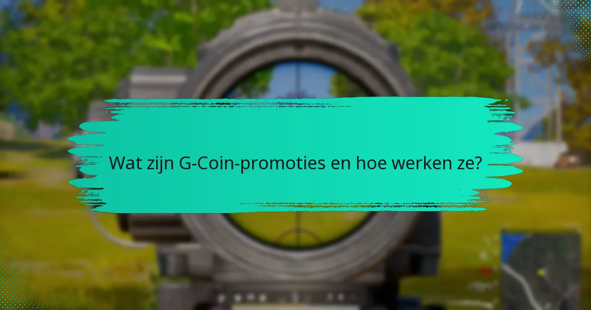 Hoe kunnen gebruikers bonusbeloningen verdienen met G-Coin-promoties?